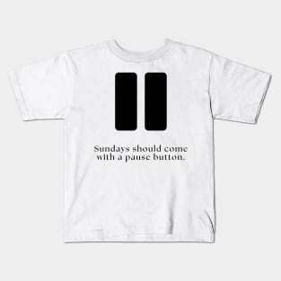 Funny Pause Button Kids T-Shirt